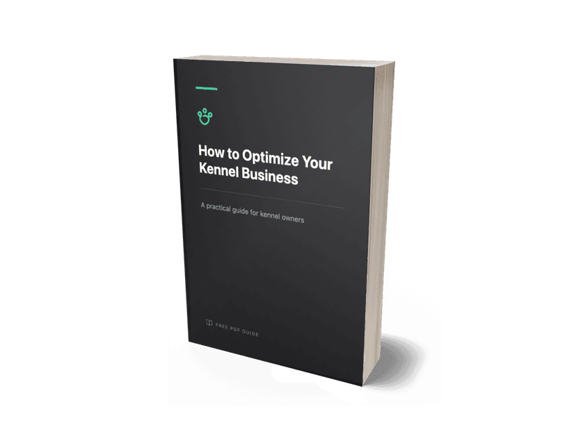 How to Optimize Your Kennel Business — Free PDF Guide